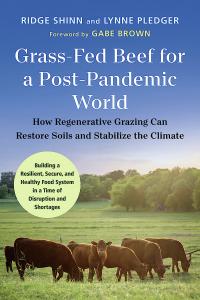 Grass-Fed Beef for a Post-Pandemic World